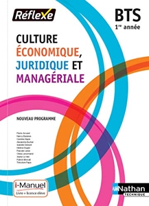 Culture Économique, Juridique et Managériale - 1re année BTS de Pierre Arcuset