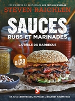 Sauces, rubs et marinades - La bible du barbecue