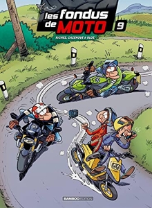 Les Fondus de moto - Tome 09 - top humour 2023 de Bloz