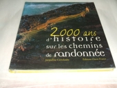 2000 Ans D'Histoire Sur Les Chemins De Randonnée.