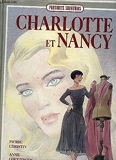 Charlotte et nancy. - Dargaud - 1987