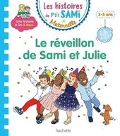 Les histoires de P'tit Sami Maternelle (3-5 ans) Le réveillon de Sami et Julie