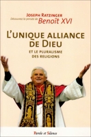Unique alliance de dieu et le pluralisme des religions ned
