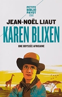 Karen Blixen - Une Odyssee Africaine