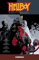 Hellboy Tome 14 - Masques & Monstres