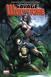 Savage Wolverine de Richard Isanove