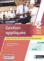 Gestion appliquée 2e Bac Pro MHR - Livre + licence élève - 2021 - 2de Bacs Pro Cuisine & Commercialisation et Services en Restauration