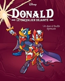 Un duo à toute épreuve - Donald le chevalier déjanté - Tome 3