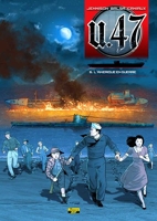 U-47 - Tome 6 - L'Amérique en guerre (BD+Doc)