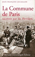 La Commune de Paris racontée par les parisiens