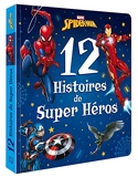 Spider-Man - 12 Histoires de Super-héros - Marvel