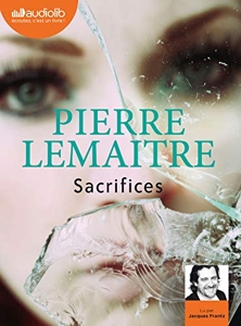 Sacrifices - Livre audio 1 CD MP3 de Pierre Lemaitre
