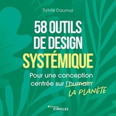 58 Outils De Design Systémique - Pour une conception centrée sur la planète