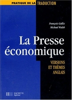 La Presse économique - Versions et thèmes anglais