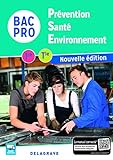 Prévention Santé Environnement (PSE) 1re, Tle Bac Pro (2017) Pochette élève