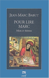 Pour lire Marc de Jean-Marc Babut