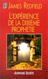 L'expérience de la dixième prophétie - J'ai lu - 29/01/1999