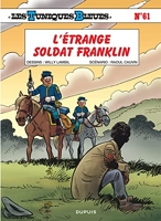 Les Tuniques Bleues - Tome 61 - L'étrange soldat Franklin / Edition spéciale, Limitée (Opé été 2023)