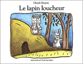 Lapin loucheur (Le)