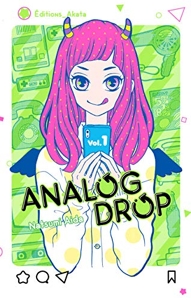 Analog Drop - Tome 1 de Natsumi Aida