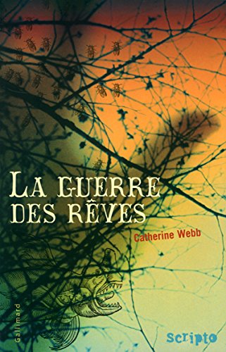 couverture de : La guerre des r&ecirc;ves
