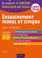 Enseignement moral et civique - Professeur des écoles - Oral, admission - CRPE 2018 (2018)