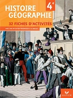 Histoire Géographie 4e - 32 Fiches d'activités