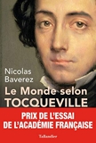 Le Monde selon Tocqueville - Combats pour la liberté - Format Kindle - 13,99 €
