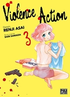Violence Action - Tome 3