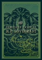 The Complete Tales of Hp Lovecraft