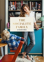 The Socialite Family - Le Guide Déco