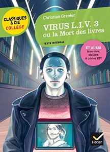 Virus Liv 3 ou la mort des livres de Christian Grenier
