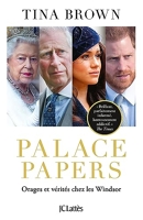 Palace papers - Orages et vérités chez les Windsor