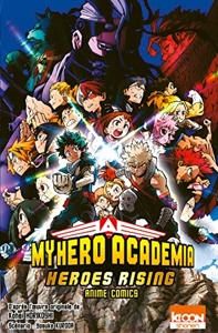 My Hero Academia Heroes Rising de Kohei Horikoshi