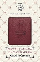Rinconete y Cortadillo - El licenciado vidriera