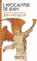 L'Apocalypse de Jean (Espaces Libres - Spiritualités Vivantes) Traduite et commentée par Jean-Yves Leloup