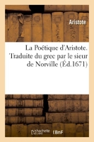 La Poétique d'Aristote.