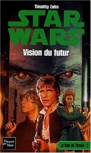 Star Wars, tome 35 - Vision du futur de Timothy Zahn