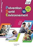 Prévention Santé Environnement CAP - Livre élève - Nouveau programme 2016