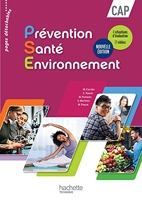Prévention Santé Environnement CAP - Livre élève - Nouveau programme 2016