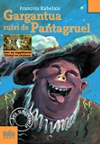 Gargantua/Pantagruel - Gallimard jeunesse - 04/09/2008