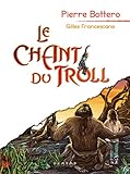 Le chant du troll