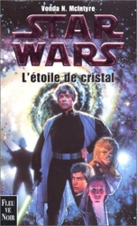 Star Wars - L'étoile de cristal de Vonda N. Mcintyre