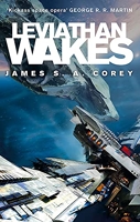 Leviathan Wakes - Book 1 of the Expanse (now a Prime Original series)