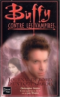 Buffy contre les vampires, volume 38 - Journal de bord d'un loup-garou