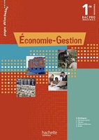 Economie-Gestion 1re Bac Pro - Livre élève - Ed.2010
