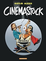 Cinémastock - Tome 0 - Cinémastock - Intégrale complète