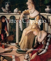 Vittore Carpaccio - Master Storyteller of Renaissance Venice