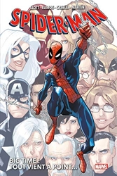 Spider-Man Big Time T01 - Tout vient à point... de Humberto Ramos