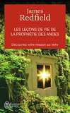 Les leçons de vie de la prophétie des Andes - Découvrez votre mission sur terre